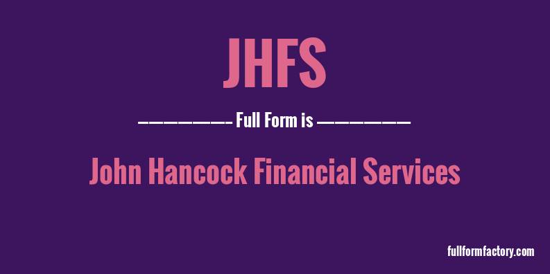 jhfs-full-form