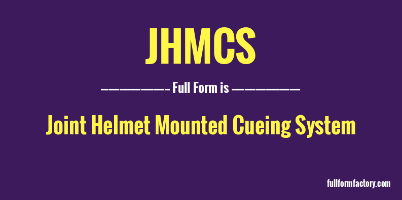 jhmcs-full-form