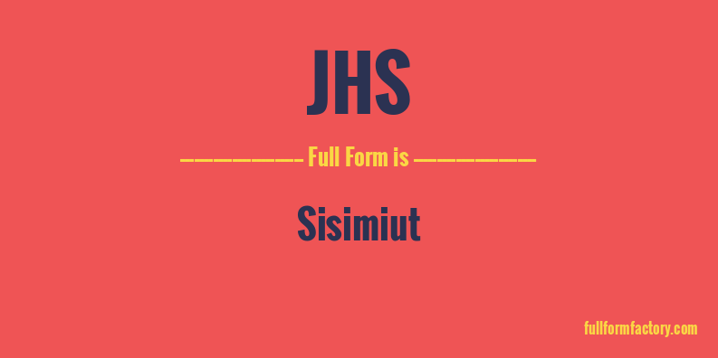 jhs-full-form