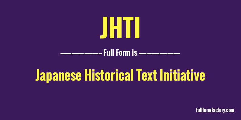 jhti-full-form