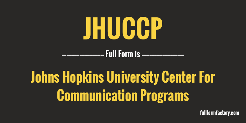 jhuccp-full-form