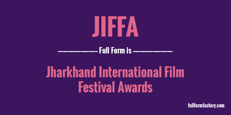jiffa-full-form
