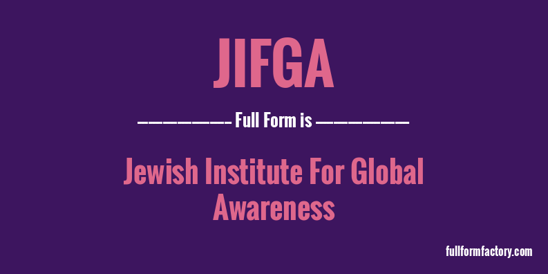 jifga-full-form