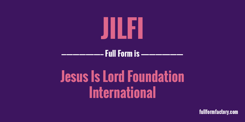 jilfi-full-form