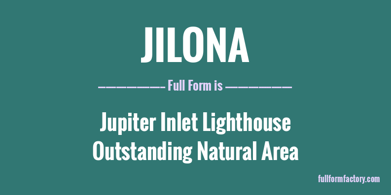 jilona-full-form