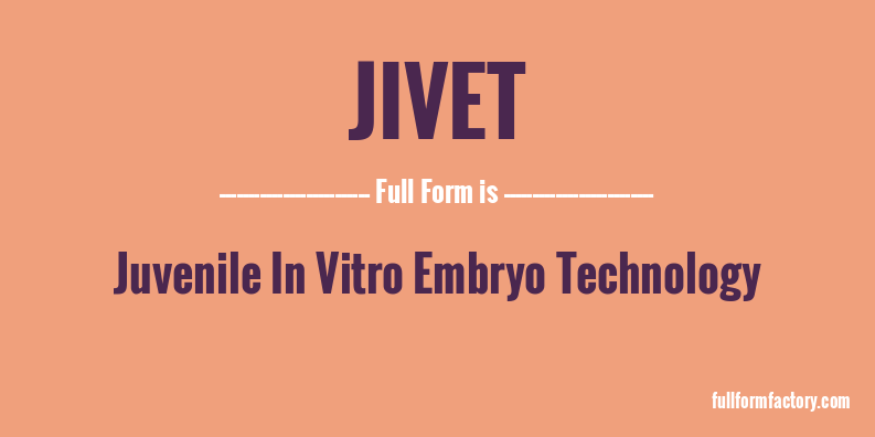 jivet-full-form