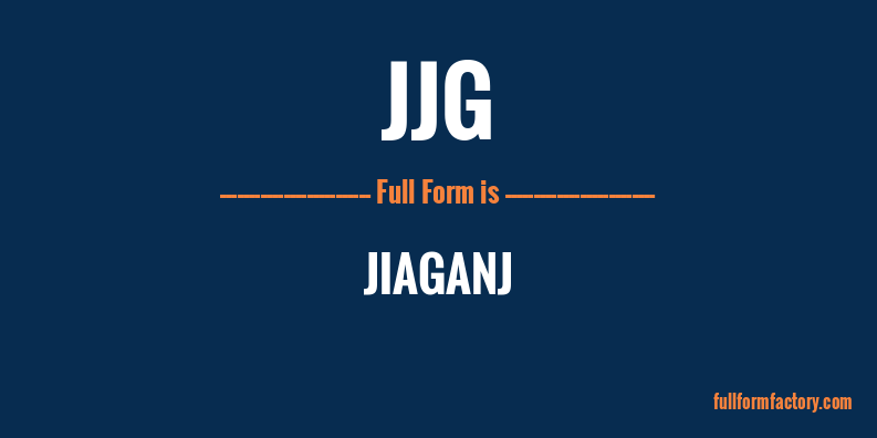 jjg-full-form