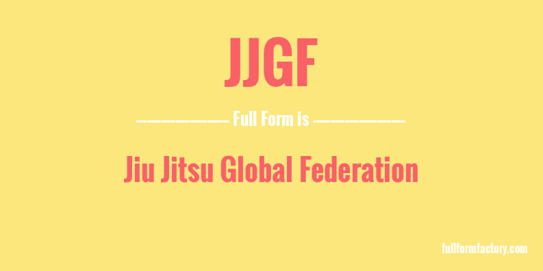 jjgf-full-form
