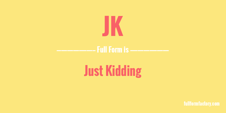 jk-full-form