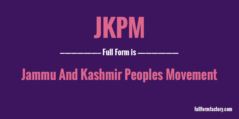 jkpm-full-form