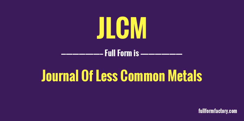 jlcm-full-form
