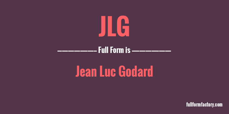 jlg-full-form