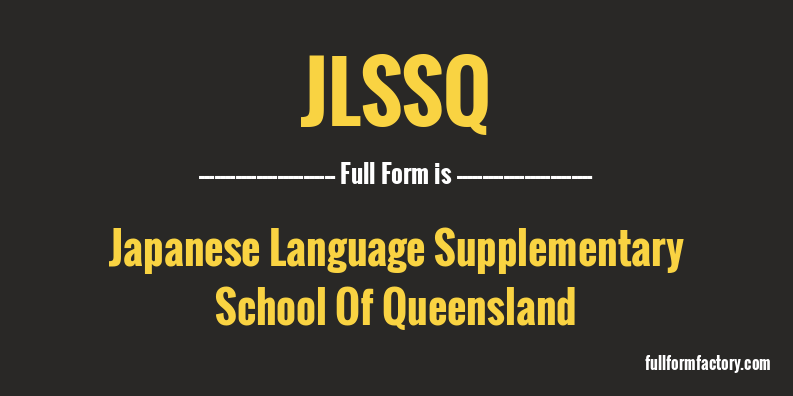 jlssq-full-form