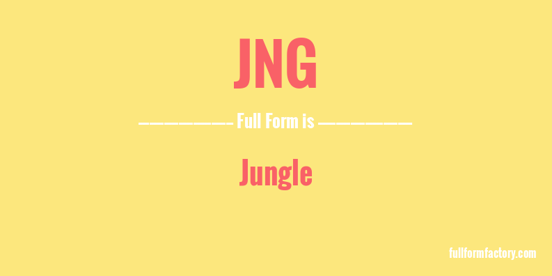jng-full-form
