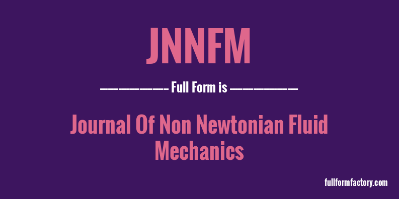 jnnfm-full-form