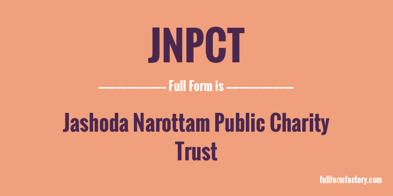 jnpct-full-form