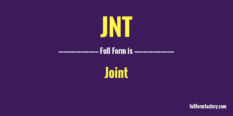 jnt-full-form