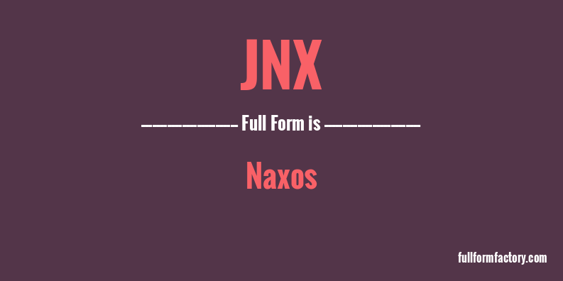 jnx-full-form