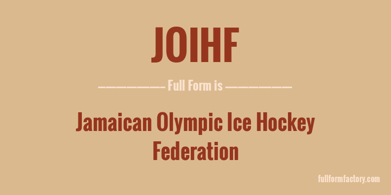 joihf-full-form