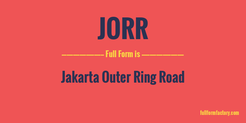 jorr-full-form