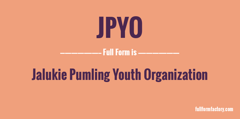 jpyo-full-form