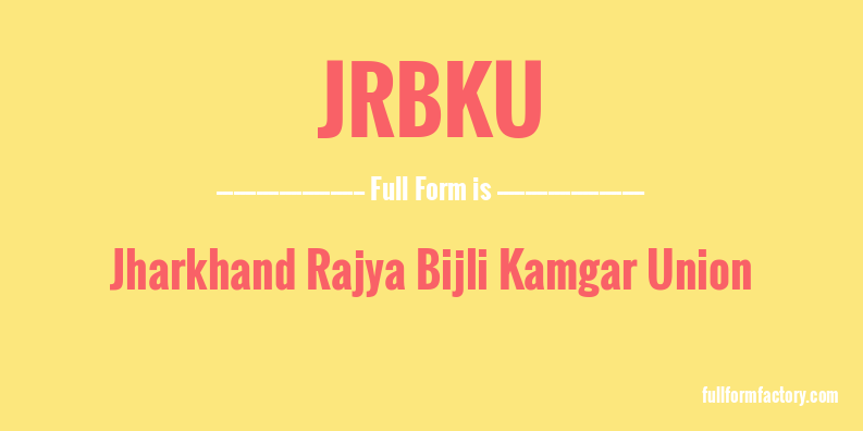 jrbku-full-form