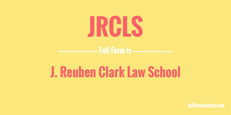 jrcls-full-form