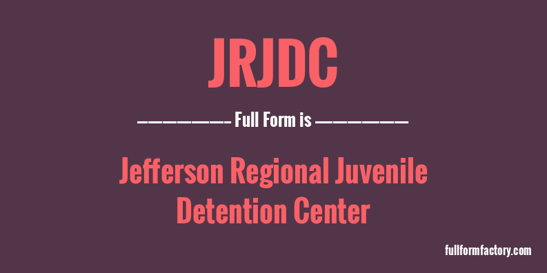 jrjdc-full-form