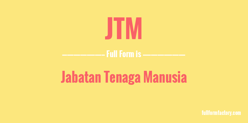 jtm-full-form