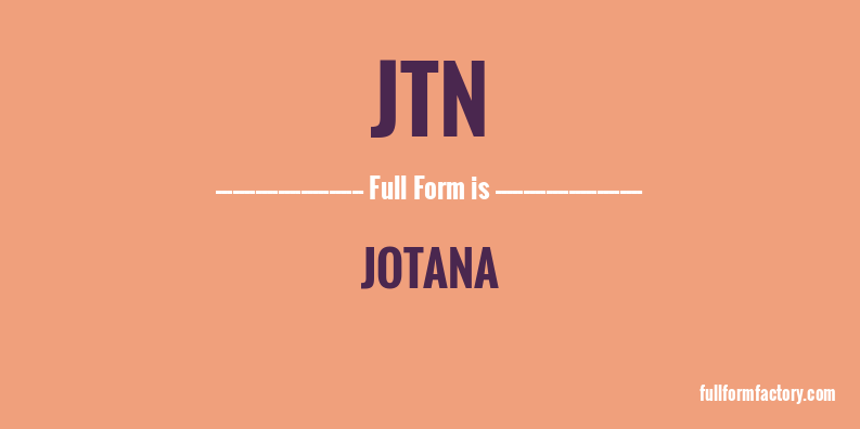 jtn-full-form