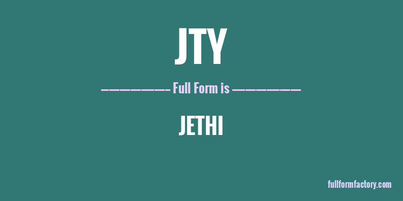 jty-full-form
