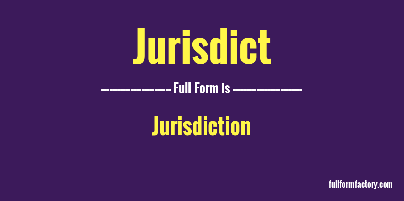 jurisdict-full-form