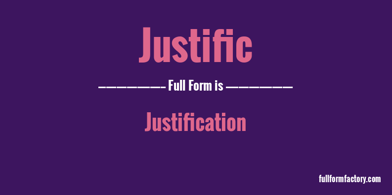 justific-full-form