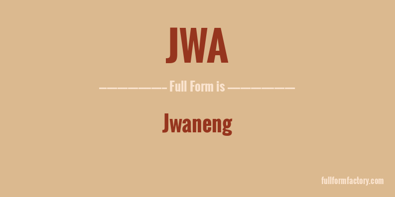 jwa-full-form