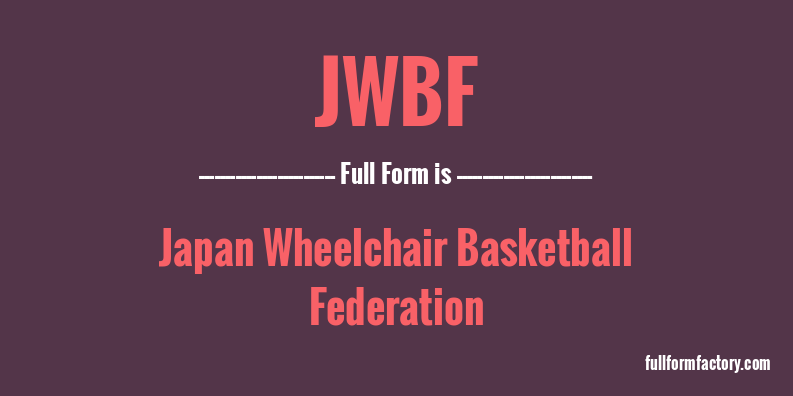 jwbf-full-form