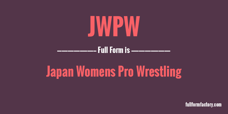 jwpw-full-form