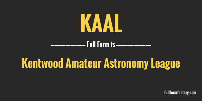 kaal-full-form