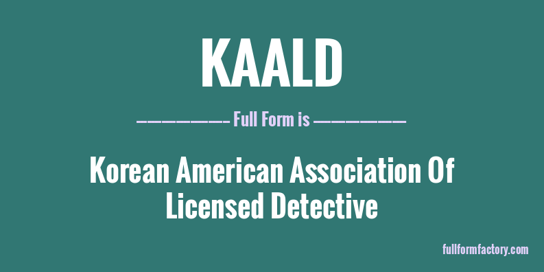 kaald-full-form