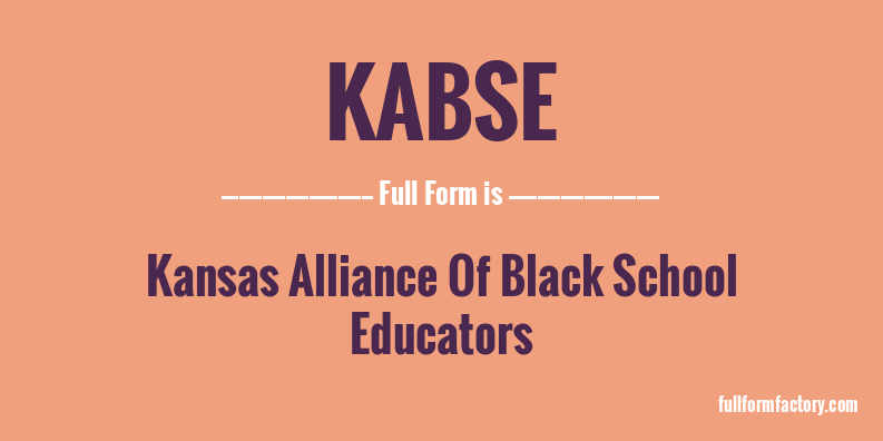 kabse-full-form