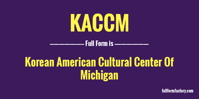 kaccm-full-form