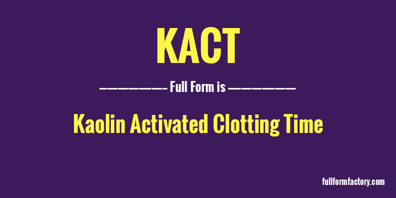 kact-full-form