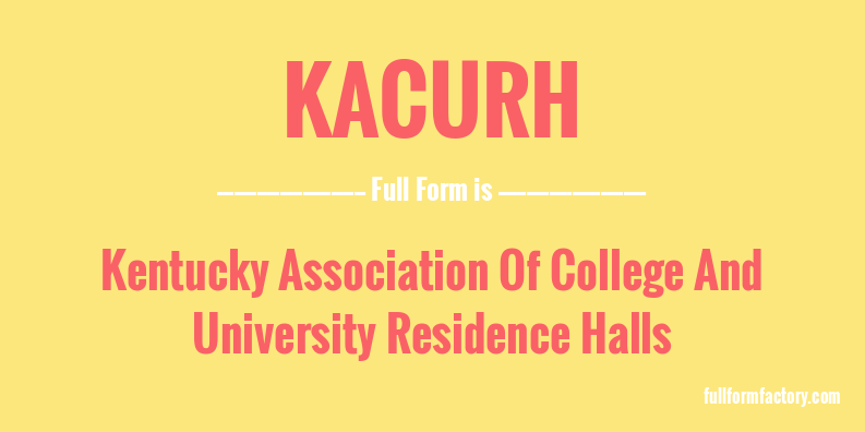 kacurh-full-form