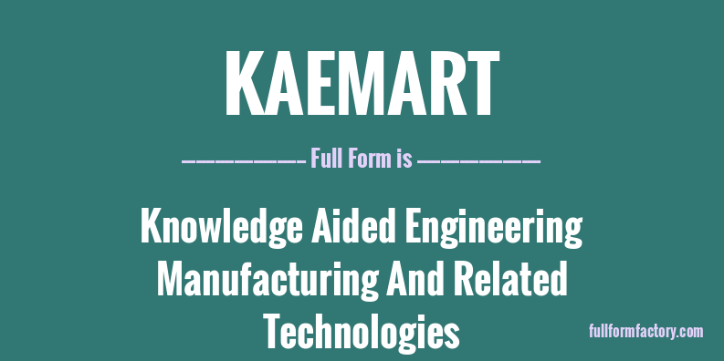 kaemart-full-form
