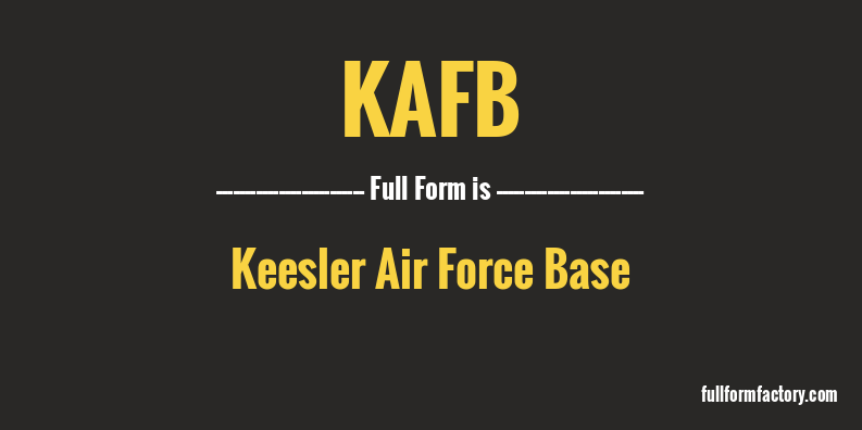 kafb-full-form