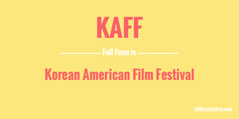 kaff-full-form
