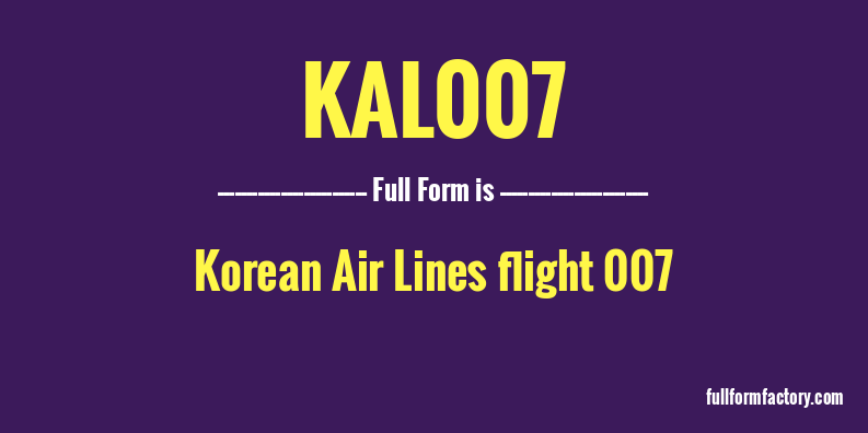 kal007-full-form