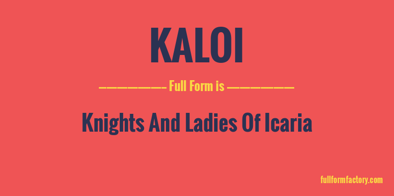 kaloi-full-form