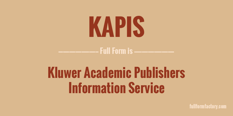 kapis-full-form