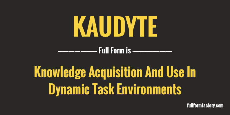 kaudyte-full-form