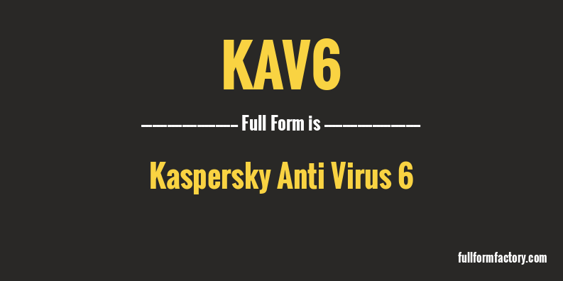 kav6-full-form